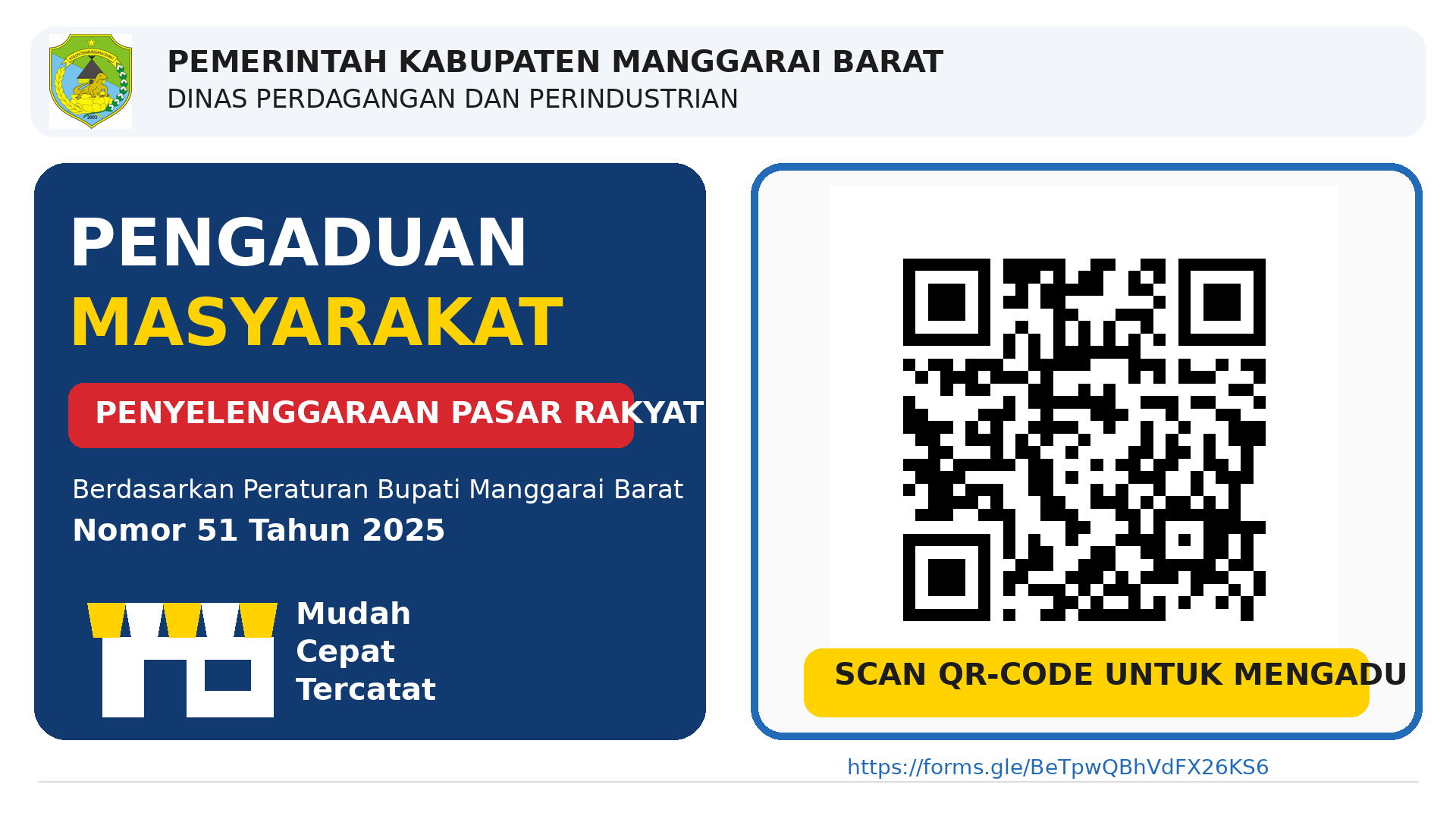 DISDAGRIN MANGGARAI BARAT BUKA KANAL PENGADUAN MASYARAKAT PASAR RAKYAT