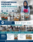 PENDAMPINGAN PRODUKSI ABON IKAN BAJO PERKUAT DAYA SAING IKM MANGGARAI BARAT